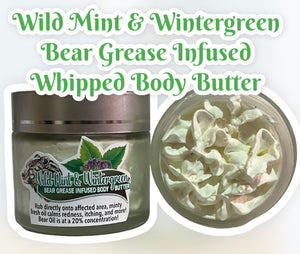 Wild Mint & Wintergreen Bear Grease Infused Whipped Body Butter