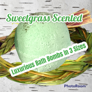 Sweetgrass Scented Bath Bomb(s) - Small, Medium or Large